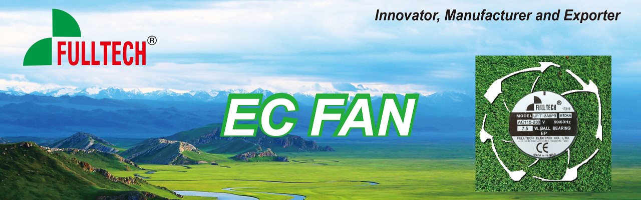 Fulltech launches NEW product lines - EC Fan